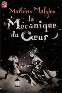 MECANIQUE DU COEUR | 9782290012451 | MALZIEU MATHIAS