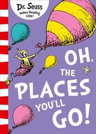 DR SEUSS: OH THE PLACES YOU'LL GO! | 9780008201487 | DR SEUSS