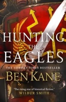 HUNTING THE EAGLES | 9780099580751 | BEN KANE