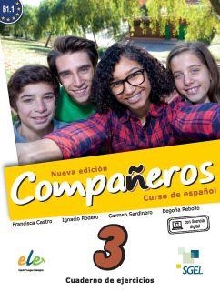 COMPAÑEROS 3 CUADERNO DE EJERCICIOS. NUEVA EDICION | 9788497789127 | Rodero Díez, Ignacio;Sardinero Francos, Carmen;Castro Viúdez, Francisca