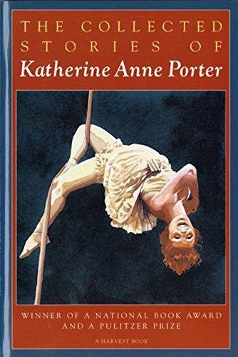 COLLECTED STORIES OF KATHERINE | 9780156188760 | KATHERINE ANNE PORTER