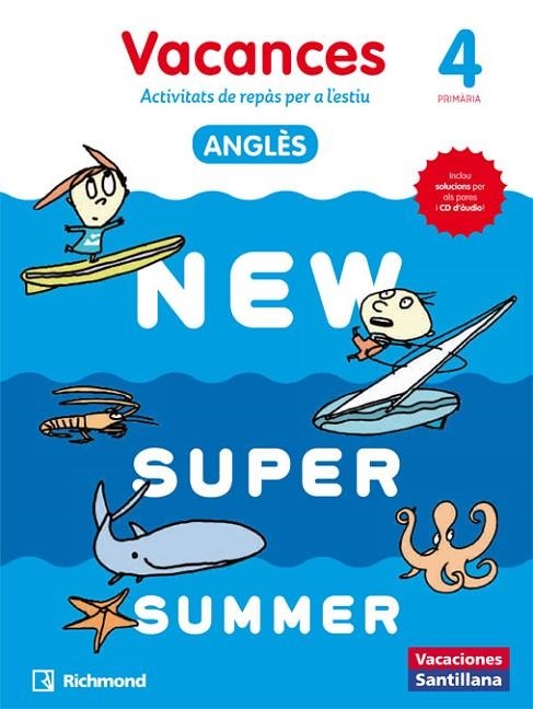 NEW SUPER SUMMER 4 SB+CD CATALAN | 9788466823067 | Varios autores