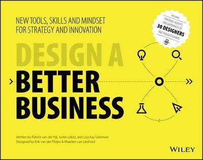 DESIGN A BETTER BUSINESS | 9781119272113 | VARIS AUTORS