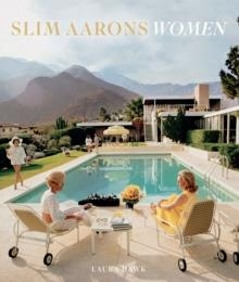 SLIM AARONS: WOMEN | 9781419722424 | SLIM AARONS