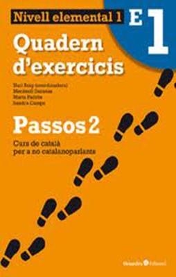 PASSOS 2 QUADERN EXERCICIS 1 (B1) | 9788499212043 | ROIG MARTÍNEZ, NURI/DARANAS VIÑOLES, MERITXELL/CAMPS FERNÁNDEZ, SANDRA/PADRÓS COLL, MARTA