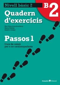 PASSOS 1 QUADERN D'EXERCICIS 2 (A2) | 9788499212005 | ROIG MARTÍNEZ, NURI/PADRÓS COLL, MARTA/CAMPS FERNÁNDEZ, SANDRA/DARANAS VIÑOLAS, MERITXELL