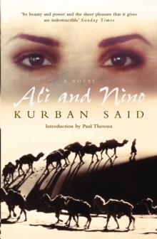 ALI AND NINO : A LOVE STORY | 9780099283225 | KURBAN SAID