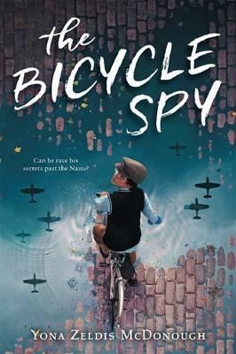 BICYCLE SPY, THE | 9780545850957 | YONA ZELDIS MCDONOUGH