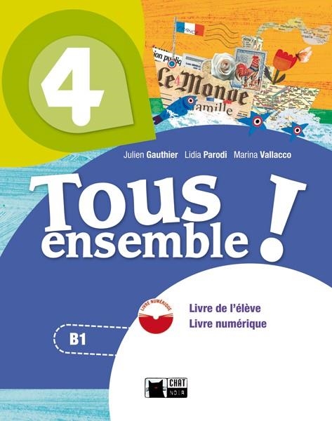 TOUS ENSEMBLE ! 4. LIVRE DE L'ELEVE + DVD-ROM | 9788468217949 | DE AGOSTINI SCUOLA SPA