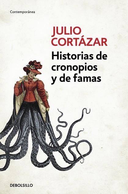 HISTORIAS DE CRONOPIOS Y FAMAS | 9788466331890 | Julio Cortázar