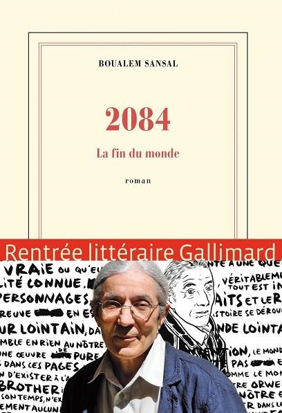 2084 LA FIN DU MONDE | 9782070149933 | BOUALEM SANSAL