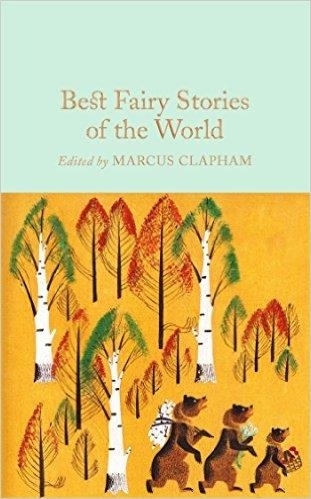 BEST FAIRY STORIES OF THE WORLD  ED MARCUS CLAPHAM | 9781509826636 | ED. MARCUS CLAPHAM