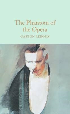 THE PHANTOM OF THE OPERA | 9781509826674 | GASTON LEROUX