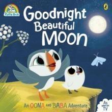 PUFFIN ROCK: GOODNIGHT BEAUTIFUL MOON | 9780141369143 | PENGUIN RANDOM HOUSE CHILDREN'S UK