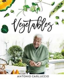 VEGETABLES | 9781849497527 | ANTONIO CARLUCCIO