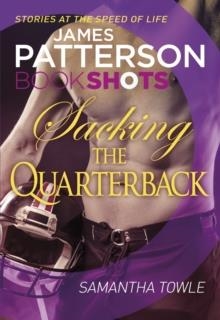 SACKING THE QUARTERBACK | 9781786530462 | PATTERSON AND TOWLEY