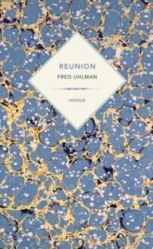 REUNION (VINTAGE PAST) | 9781784871352 | FRED UHLMAN