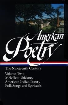 AMERICAN POETRY:  THE 19TH CENTURY | 9780940450783