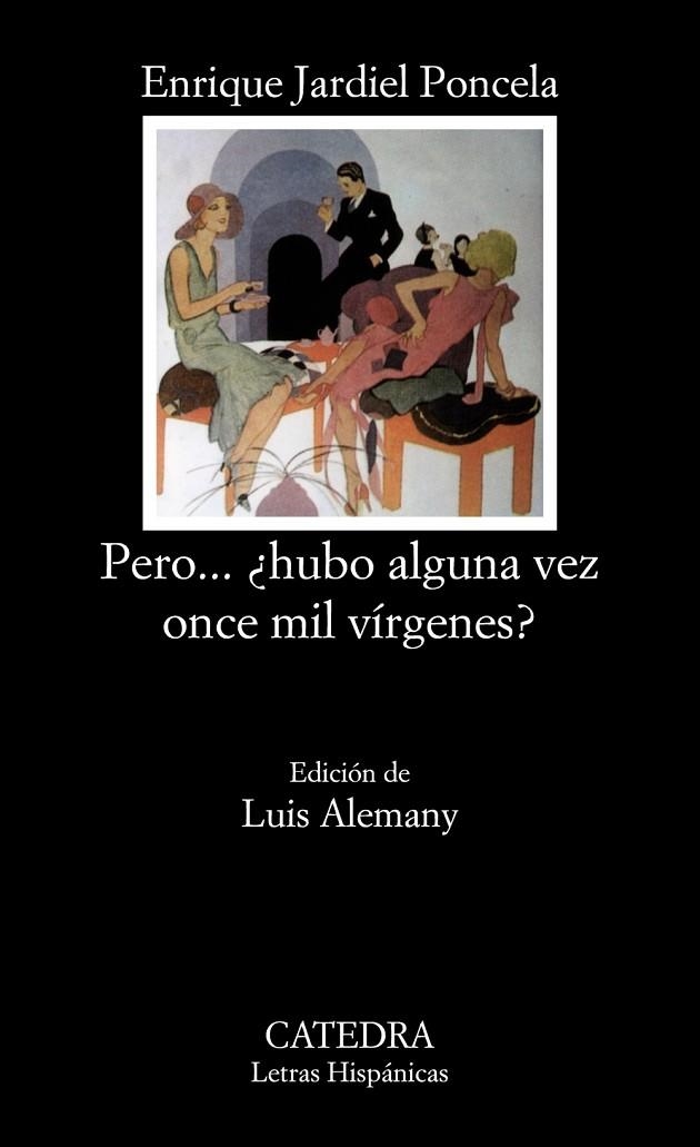 PERO...¨HUBO ALGUNA VEZ ONCE MIL VIRGENE | 9788437607603 | ENRIQUE JARDIEL PONCELA