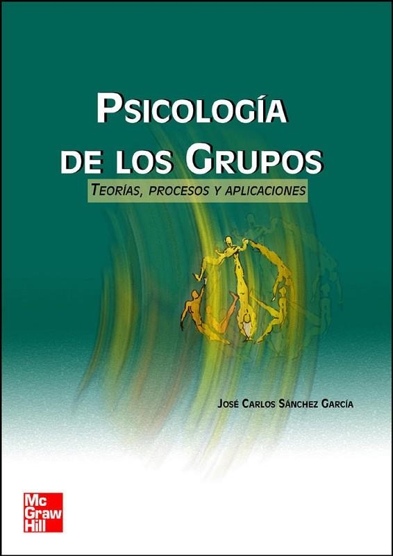 PSICOLOGIA LOS GRUPOS | 9788448136581 | Sanchez,Jose Carlos