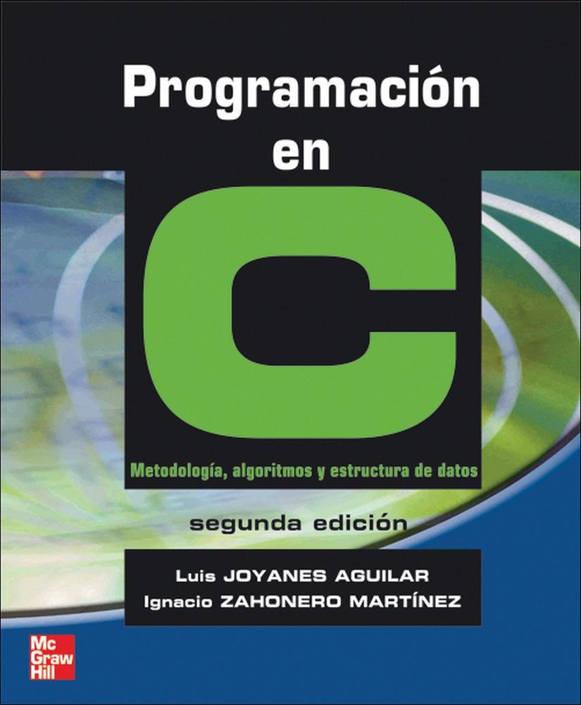 PROGRAMAC C 2º | 9788448198442 | Joyanes,Luis;Zahonero Martínez,Ignacio