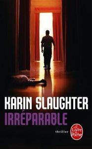 IRREPARABLE-LP12 | 9782253166306 | SLAUGHTER KARIN