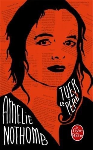 TUER LE PERE-LP13 | 9782253174158 | NOTHOMB AMELIE