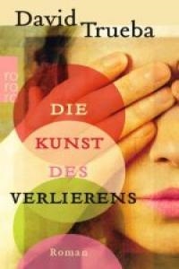 KUNST DES VERLIERENS-RO12 | 9783499259210 | TRUEBA DAVID