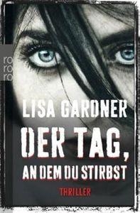 DER TAG AN DEM DU STIRBST | 9783499266881 | GARDNER LISA