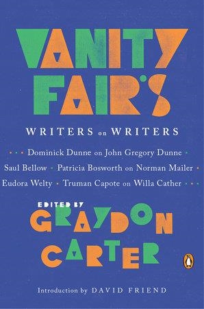 VANITY FAIR'S WRITERS ON WRITERS | 9780143111764 | GRAYDON CARTER
