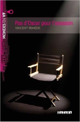 PAS D'OSCAR L'ASSASSIN LIVRE+MP3-MVF A2 | 9782278072491 | VINCENT REMEDE