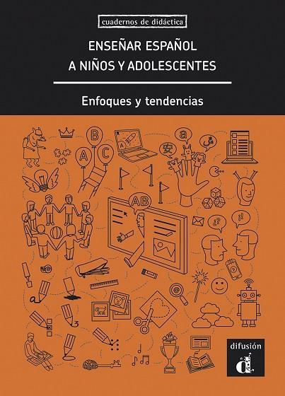 ENSEÑAR ESPAÑOL A NIÑOS Y ADOLESCENTES | 9788416657421 | MIQUEL LLOBERA