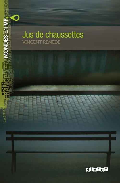 JUS DE CHAUSSETTES LIVRE+MP3-MVF A2 | 9782278076369