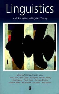 LINGUISTICS: AN INTRODUCTION TO LINGUISTIC THEORY | 9780631197119