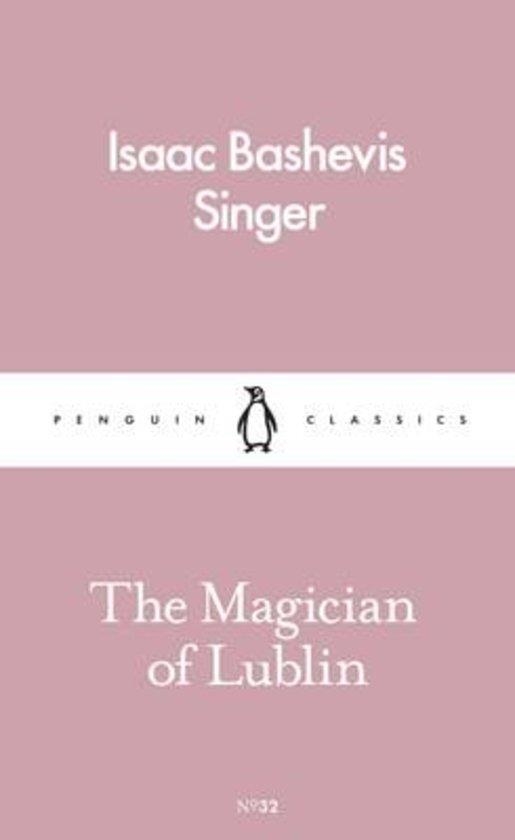 MAGICIAN OF LUBLIN, THE | 9780241260692 | ISAAC BASHEVIS SINGER