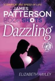 DAZZLING - THE DIAMOND TRILOGY | 9781786530219 | PATTERSON AND HAYLEY