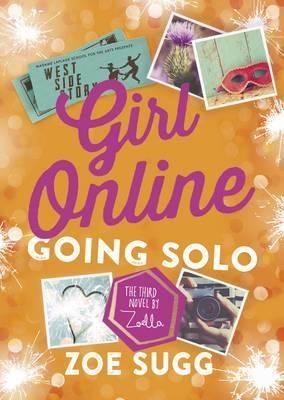 GOING SOLO: GIRL ONLINE 3 | 9780141372174 | ZOE SUGGS (AKA ZOELLA)