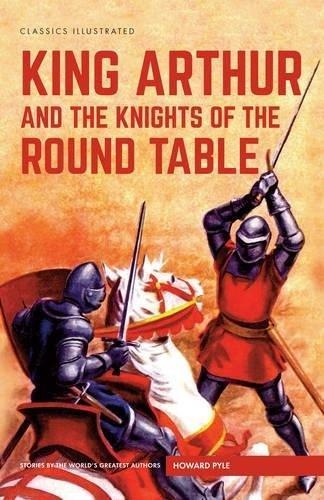 KING ARTHUR AND THE KNIGHTS OF THE ROUND TABLE | 9781910619834 | HOWARD PYLE