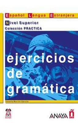 EJERCICIOS DE GRAMATICA NIVEL SUPERIOR | 9788466700627 | JOSEFA MARTIN GARCIA