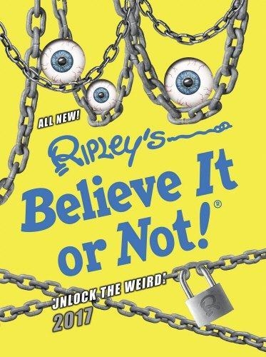 RIPLEY'S BELIEVE IT OR NOT! 2017 | 9781847947888