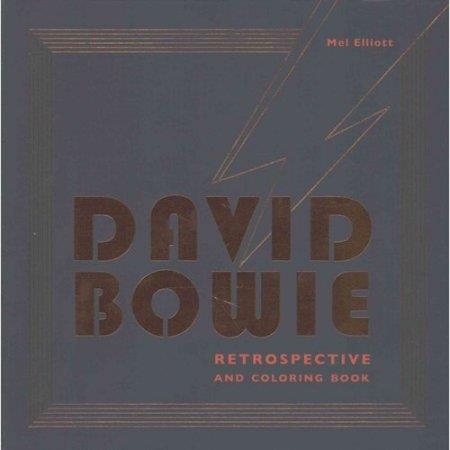 DAVID BOWIE RETROSPECTIVE AND | 9780399579110 | MEL ELLIOTT