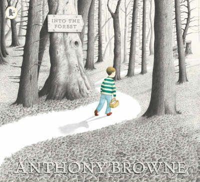 INTO THE FOREST | 9781844285594 | ANTHONY BROWNE