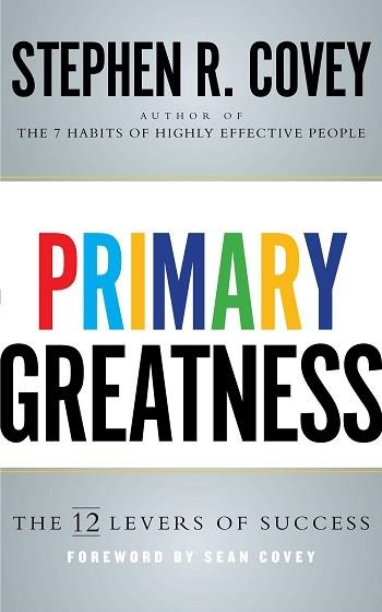 PRIMARY GREATNESS | 9781471155840 | STEPHEN R COVEY