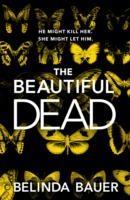 THE BEAUTIFUL DEAD | 9780593075524 | BELINDA BAUER