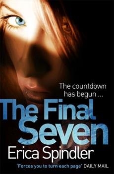 THE FINAL SEVEN | 9780751562934 | ERICA SPINDLER