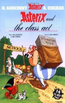 ASTERIX 32 ASTERIX AND THE CLASS ACT | 9780752866406 | GOSCINNY & UDERZO