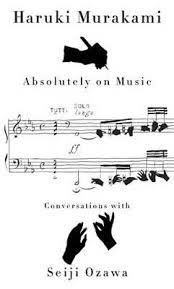 ABSOLUTELY ON MUSIC | 9780385354349 | MURAKAMI AND OZAWA