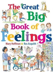 THE GREAT BIG BOOK OF FEELINGS | 9781847807588 | MARY HOFFMAN