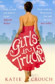 GIRLS IN TRUCKS | 9780747596639 | KATIE CROUCH