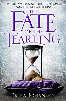 FATE OF THE TEARLING, THE | 9780593073148 | ERIKA JOHANSEN